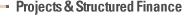 Projects & Structured Finance